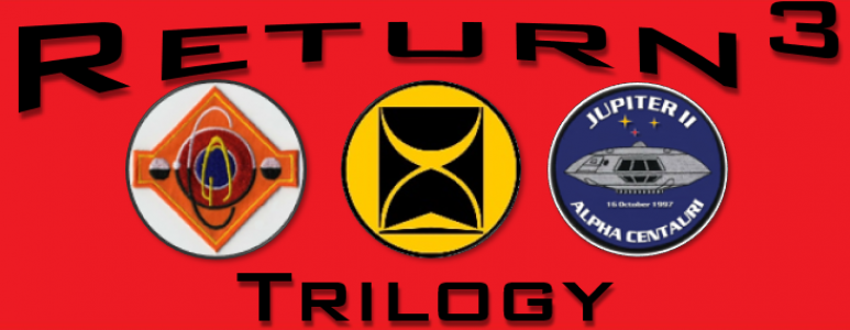 Land of the Giants | Time Tunnel | Lost in Space:  "Return" Trilogy